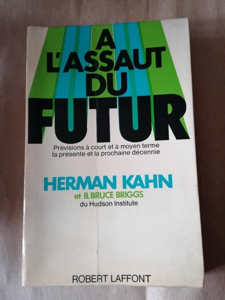 Herman Kahn Bruce Briggs A l'assaut du Futur, Ophalen, Gelezen