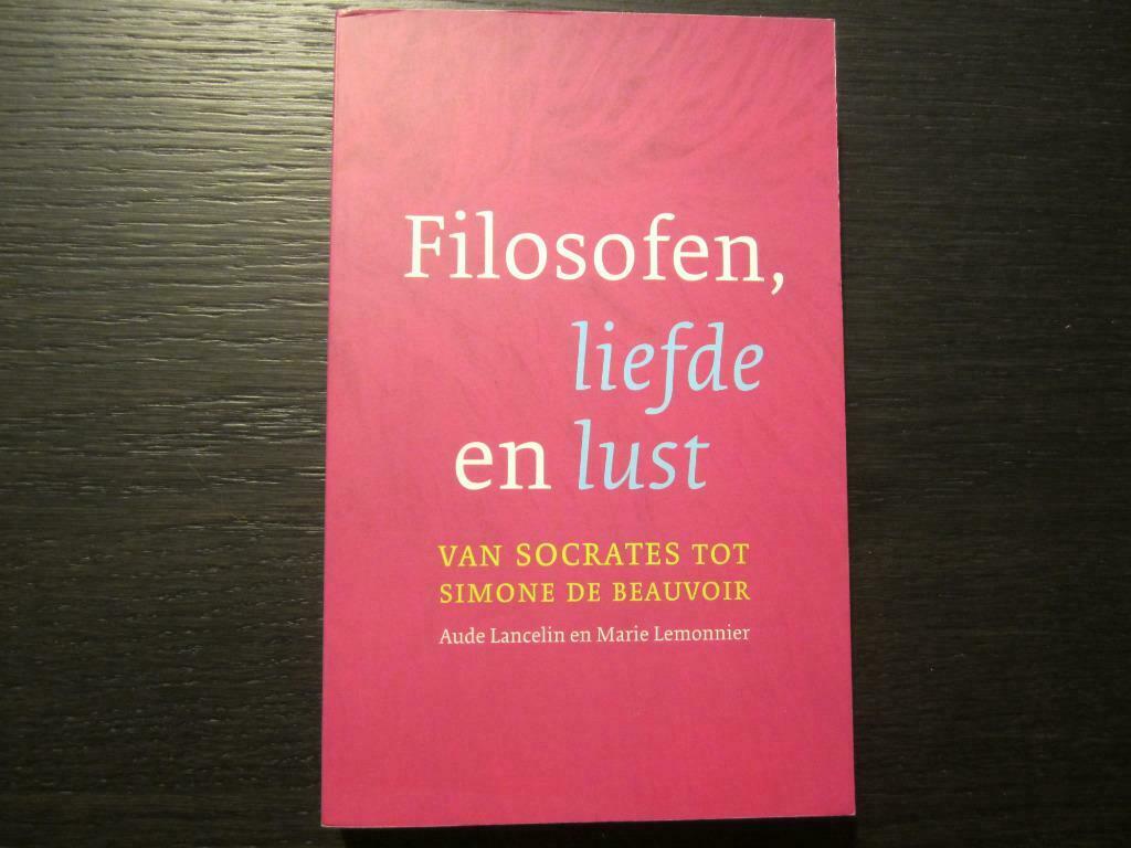 Filosofen, liefde en lust  -Aude Lancelin & Marie Lemonnier-, Enlèvement ou Envoi, Kies
