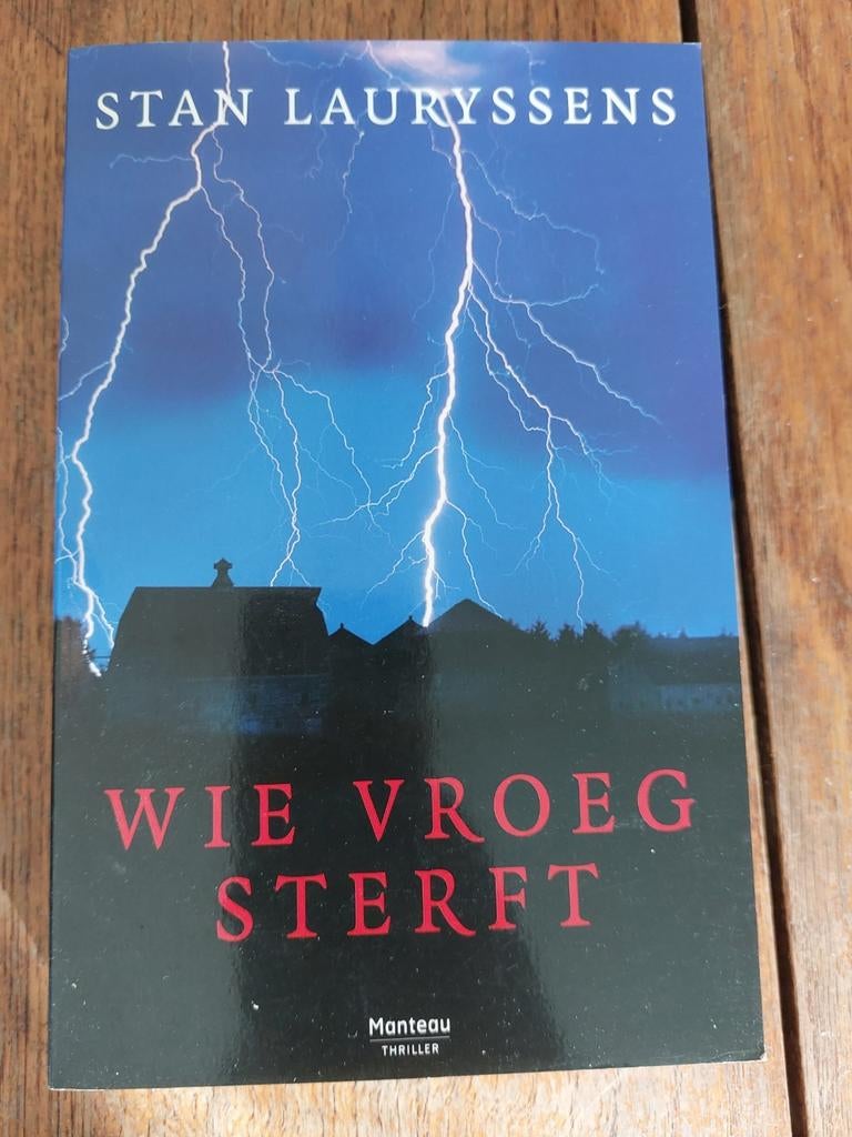 Stan Lauryssens - Wie vroeg sterft, Boeken, Ophalen of Verzenden, Zo goed als nieuw, Stan Lauryssens