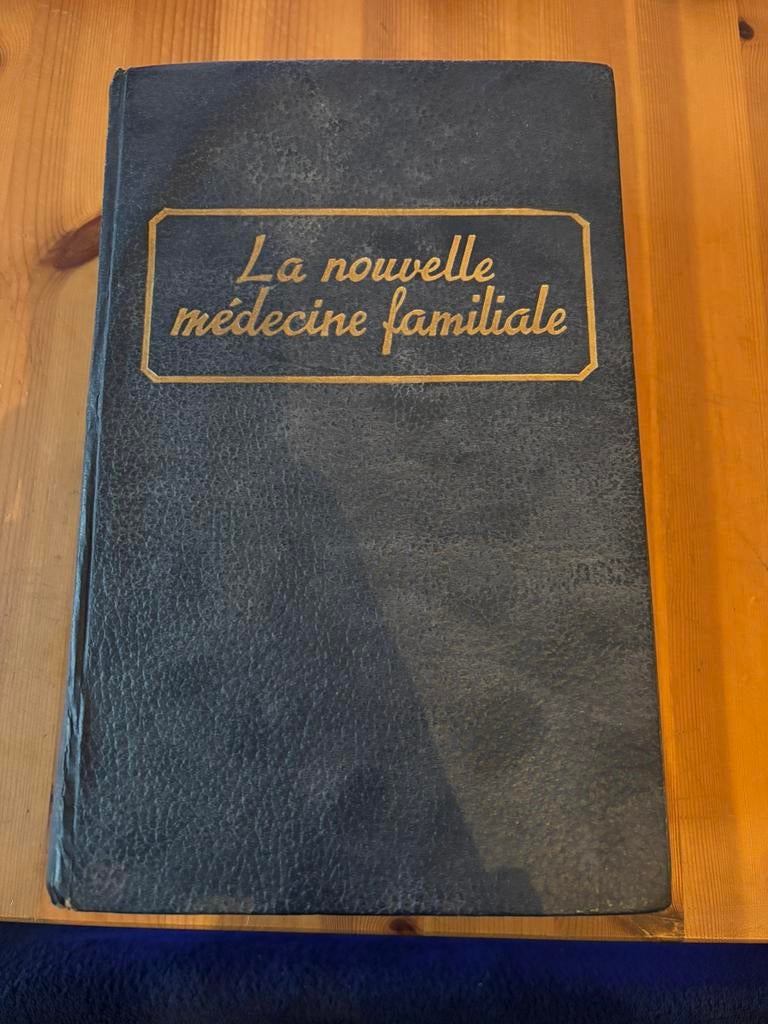 La nouvelle médecine familiale, Antiek en Kunst, Antiek | Boeken en Manuscripten, Ophalen of Verzenden