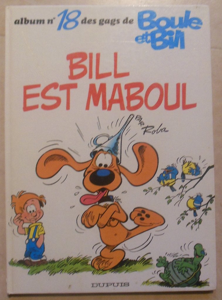 Boule et Bill - Bil est maboul, Livres, Enlèvement ou Envoi