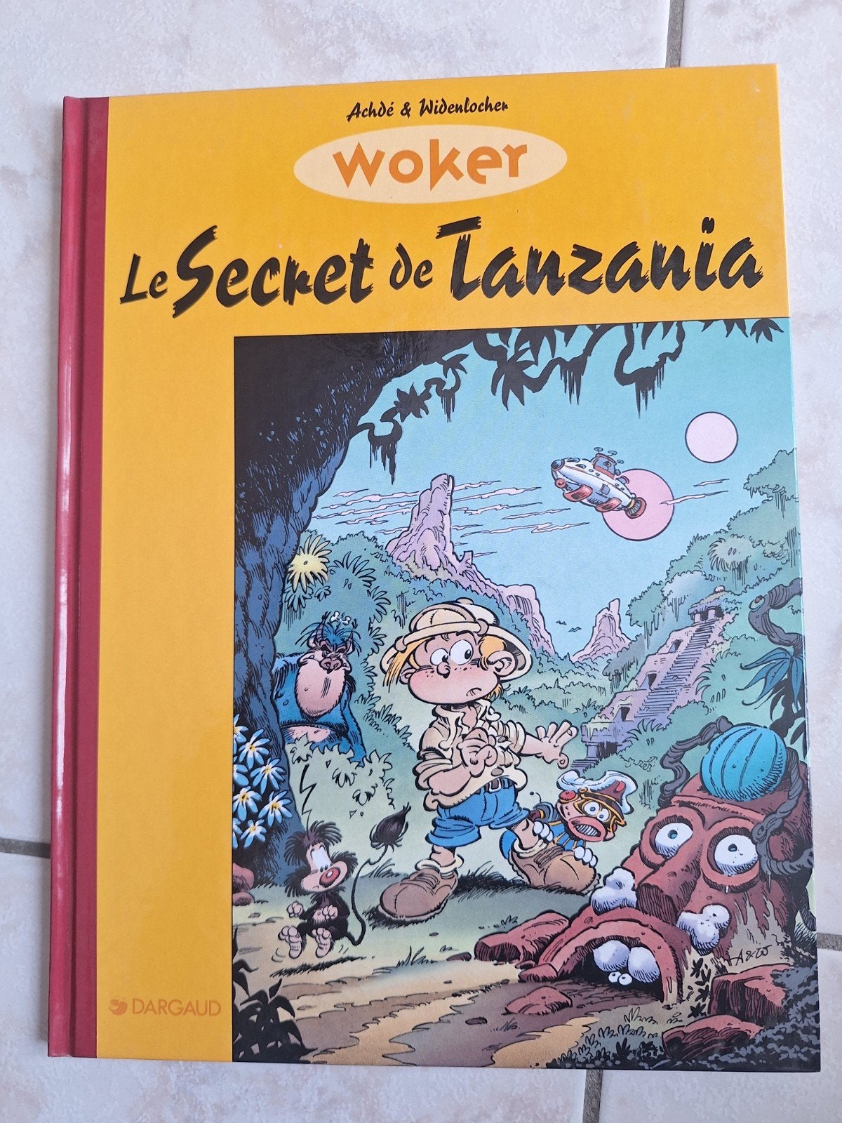 Woker 1997 Le Secret de Tanzania Première édition, Boeken, Eén stripboek, Zo goed als nieuw