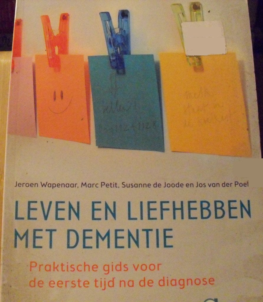 Leven en liefhebben met dementie, Jeroen Wapenaar, Boeken, Ophalen of Verzenden, Zo goed als nieuw