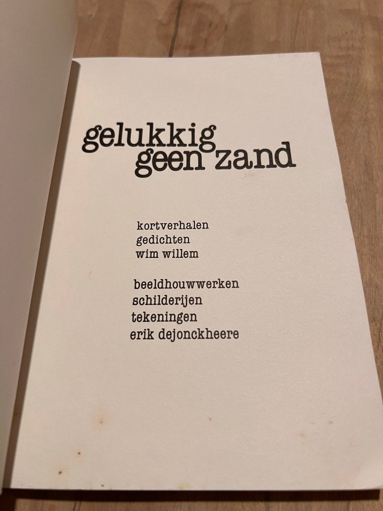 Gelukkig geen zand - Wim Willem / Erik Dejonckheere, Enlèvement ou Envoi, Utilisé, Wim Willem / Erik Dejonckheere, Plusieurs auteurs