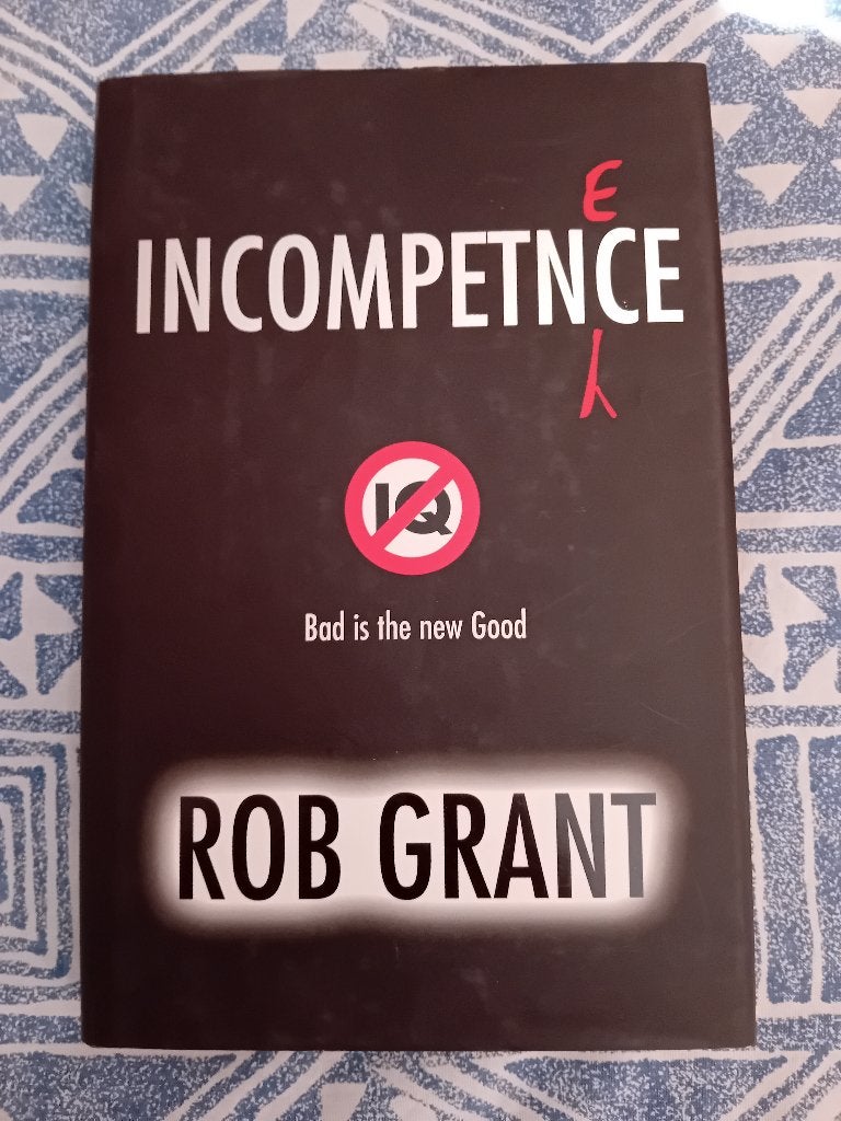 Incompetence by Rob Grant, Enlèvement ou Envoi, Comme neuf, Rob Grant, Europe autre