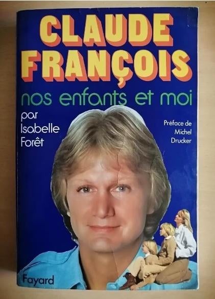 Claude François, nos enfants et moi d'Isabelle Forêt, Enlèvement ou Envoi