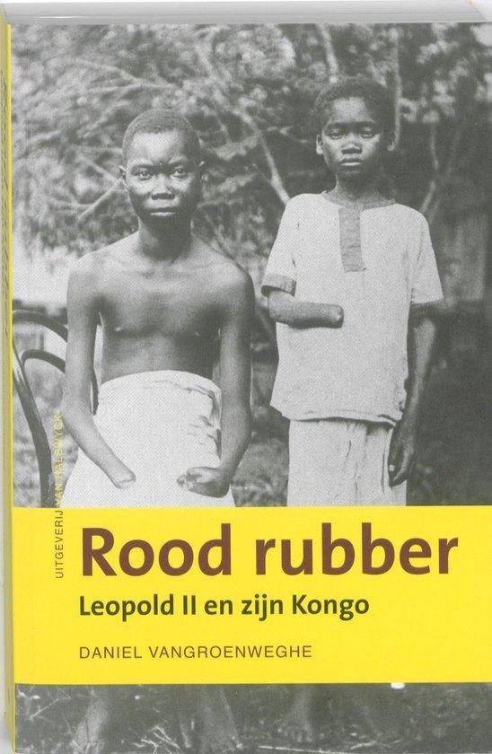 Te Koop Boek ROOD RUBBER Daniel Vangroenweghe, 19e eeuw, Ophalen of Verzenden, Zo goed als nieuw, Afrika