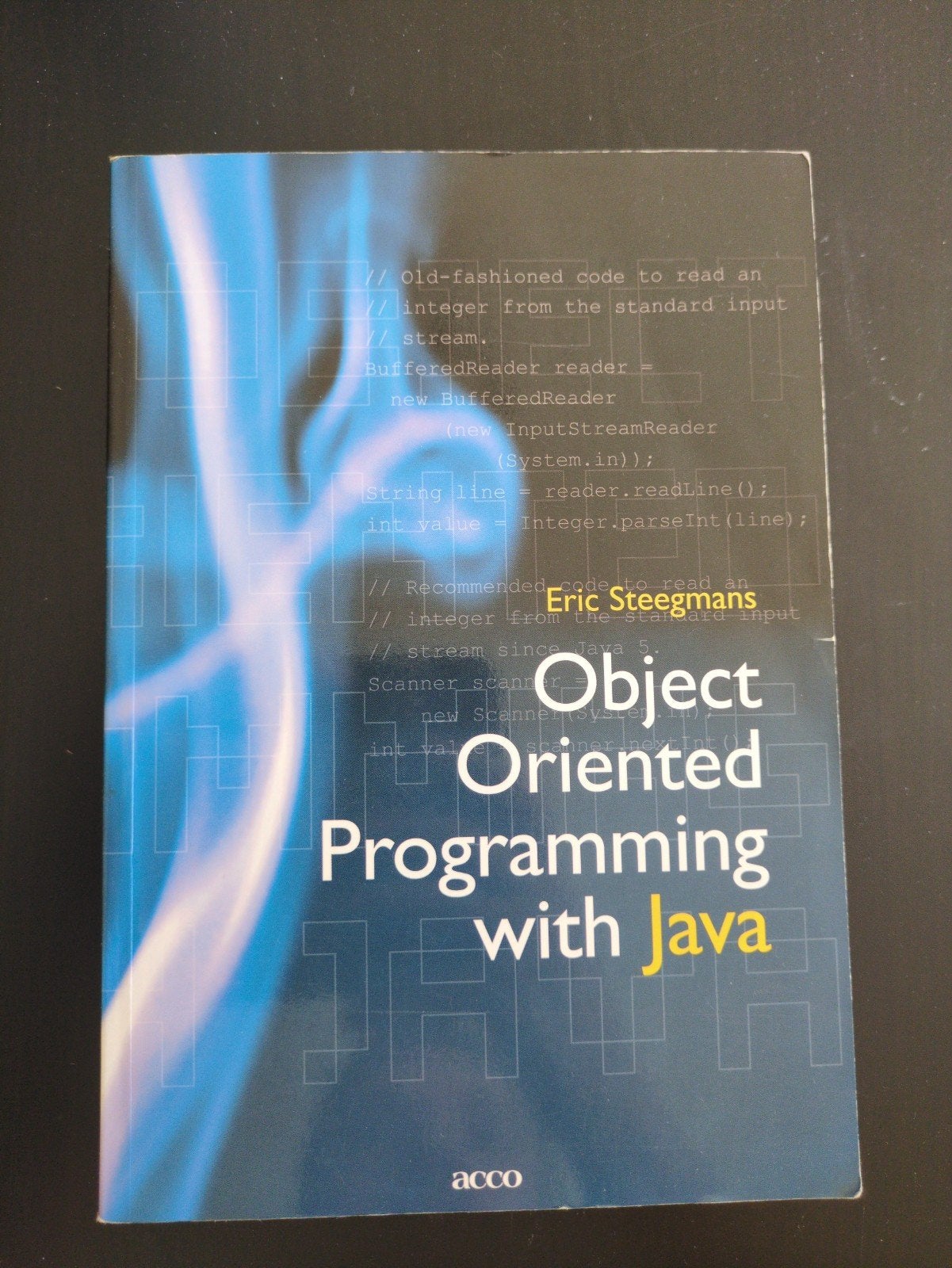 Eric Steegmans - Object oriented programming with Java, Boeken, Ophalen, Software, Eric Steegmans