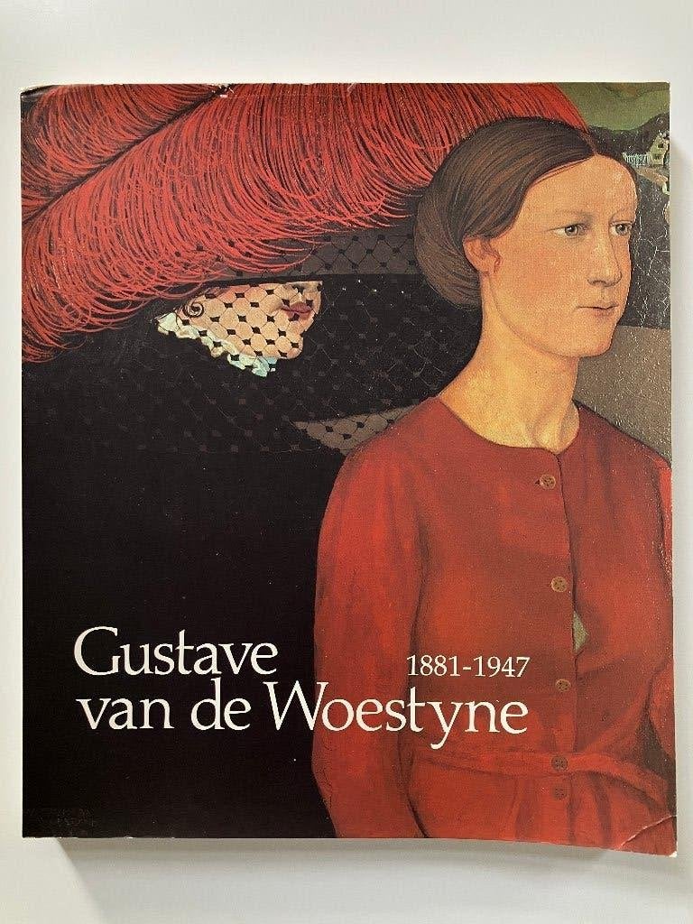 Gustave van de Woestyne 1881-1947, Boeken, Kunst en Cultuur | Beeldend, Ophalen