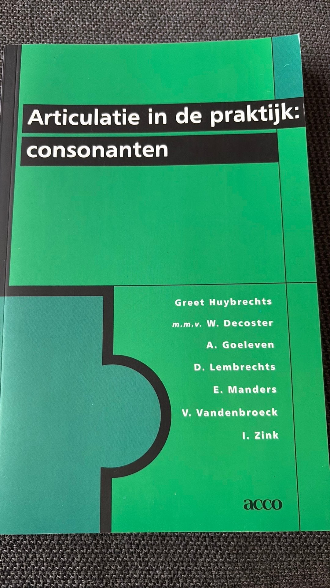G. Huybrechts - Articulatie in de praktijk, Boeken, Ophalen of Verzenden, G. Huybrechts