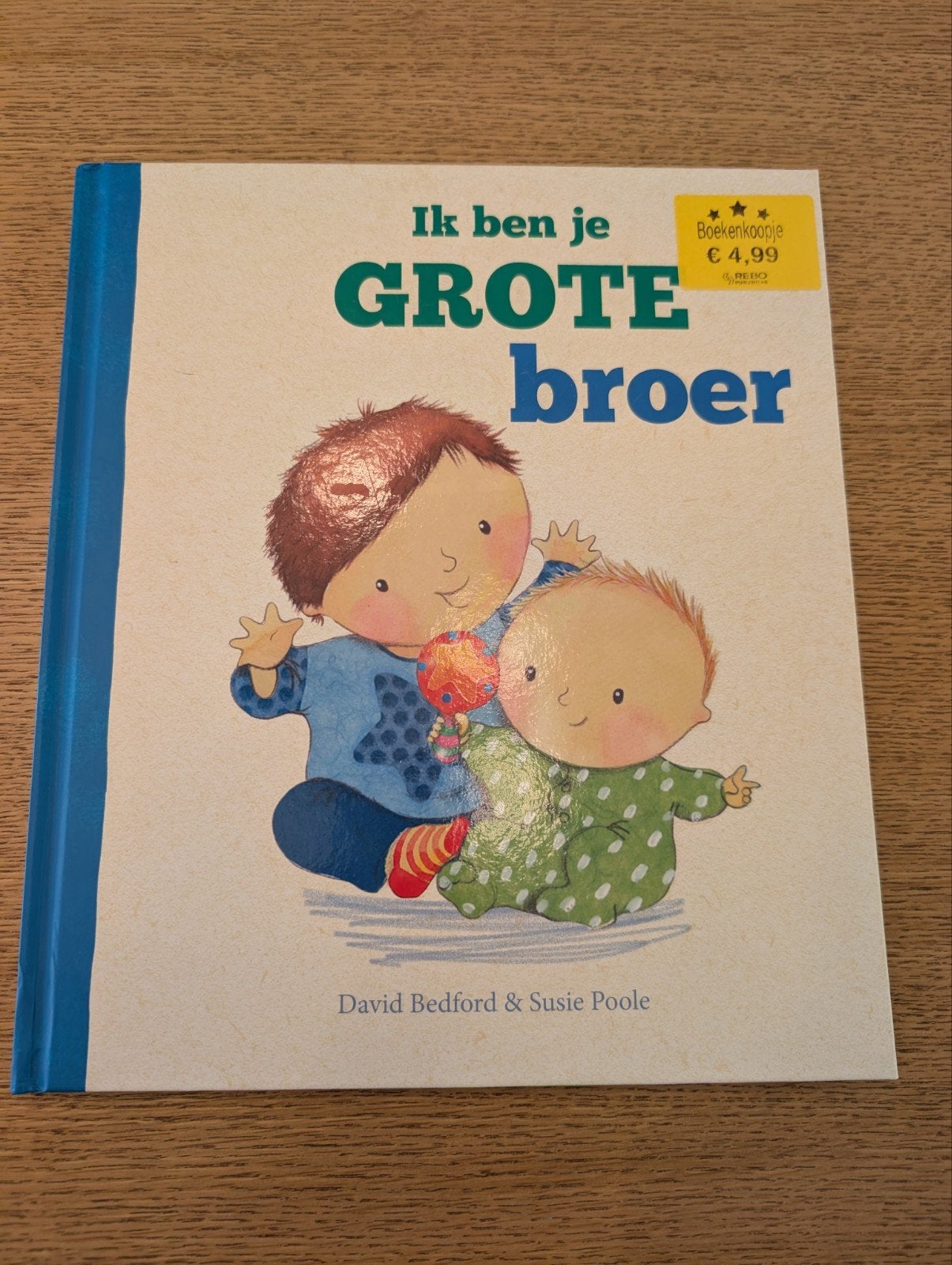 livre : Je suis ton grand frère, Neuf, Garçon, David Bedford & Susie Poole, Enlèvement ou Envoi