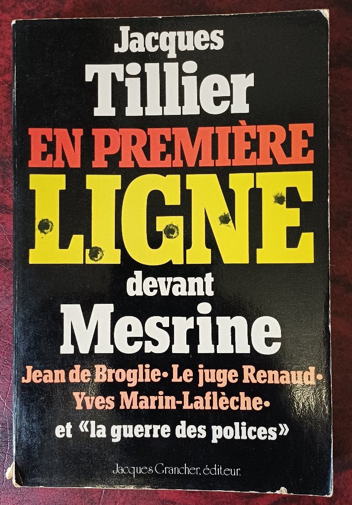 EN PREMIÈRE LIGNE DEVANT MESRINE, Livres, Enlèvement ou Envoi, Utilisé, Jacques Thilliez
