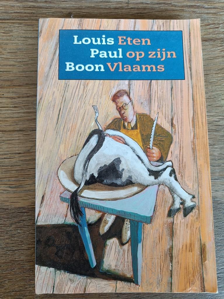Louis Paul Boon - Eten op zijn Vlaams, Boeken, Kookboeken, Ophalen, L.P. Boon