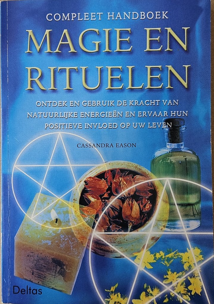 Manuel complet de magie et de rituels - Cassandra Eason, Livres, Enlèvement ou Envoi, Comme neuf, Cassandra Eason, Spiritualité en général