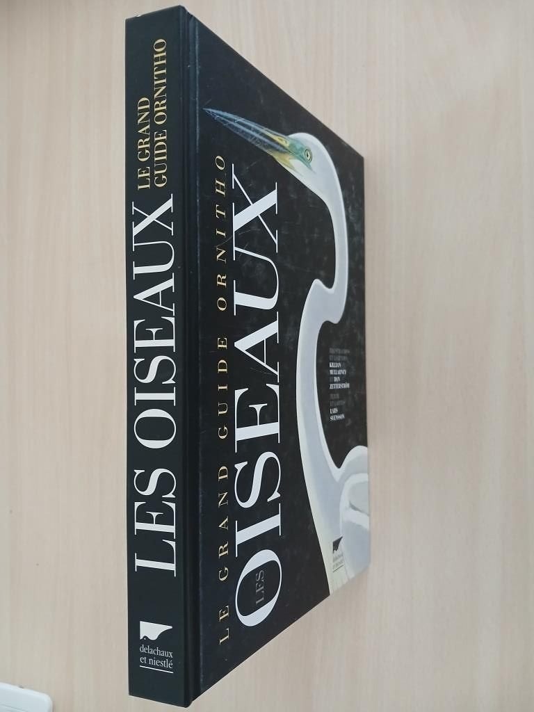 Le guide ornitho - Delachaux Niestlé - Edition grand format, Livres, Nature, Enlèvement, Comme neuf, Oiseaux, Lars Svensson
