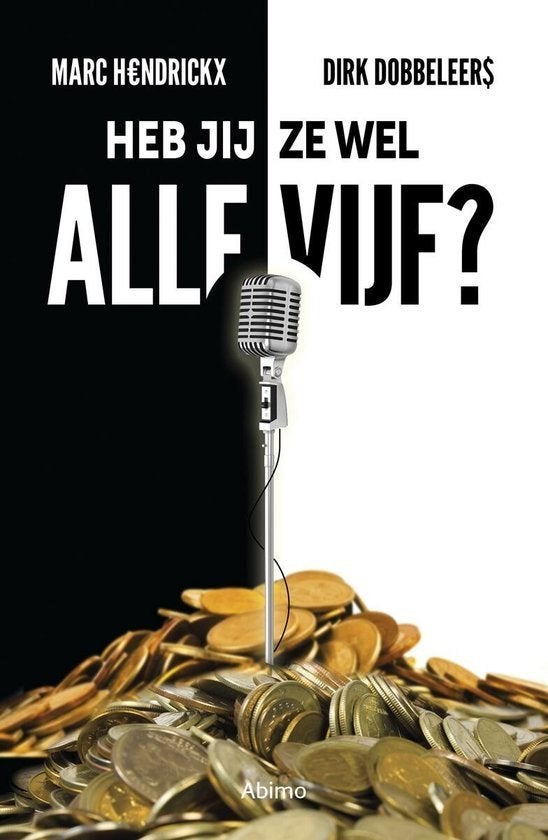 boek: Heb jij ze wel alle vijf?/Marc Hendrickx-D. Dobbeleers, Boeken, Kinderboeken | Jeugd | 10 tot 12 jaar, Gelezen, Fictie, Ophalen of Verzenden