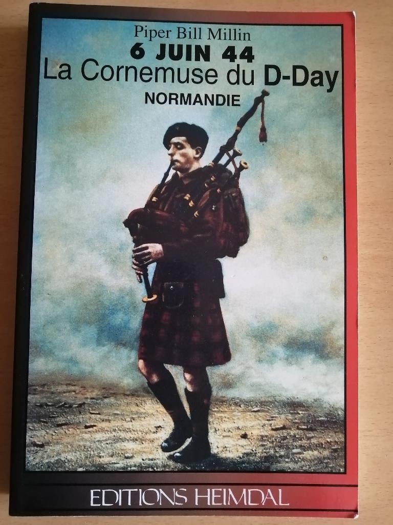 6 juin 1944 La cornemuse du D-Day - Piper Bill Millin, Enlèvement ou Envoi