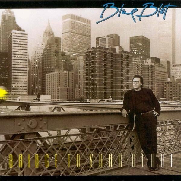 CD Blue Blot – Bridge To Your Heart - 1991, Cd's en Dvd's, Cd's | Jazz en Blues, Ophalen of Verzenden, 1980 tot heden, Zo goed als nieuw