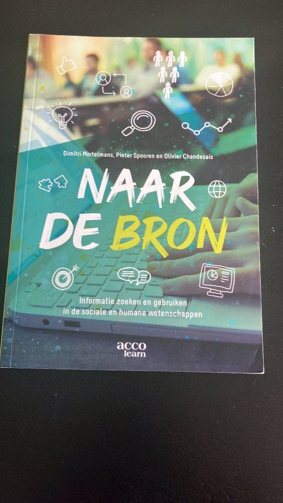 Naar de bron. Communicatiewetenschappen UA, Boeken, Ophalen of Verzenden, Zo goed als nieuw, Hoger Onderwijs, Pieter Spooren; Olivier Chandesais; Dimitri Mortelmans