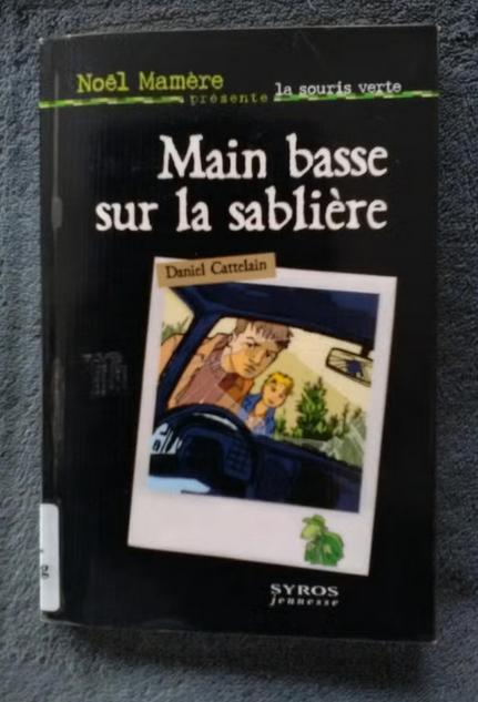 "Main basse sur la sablière" Daniel Cattelain (2001), Enlèvement ou Envoi, Fiction, Daniel Cattelain, Utilisé