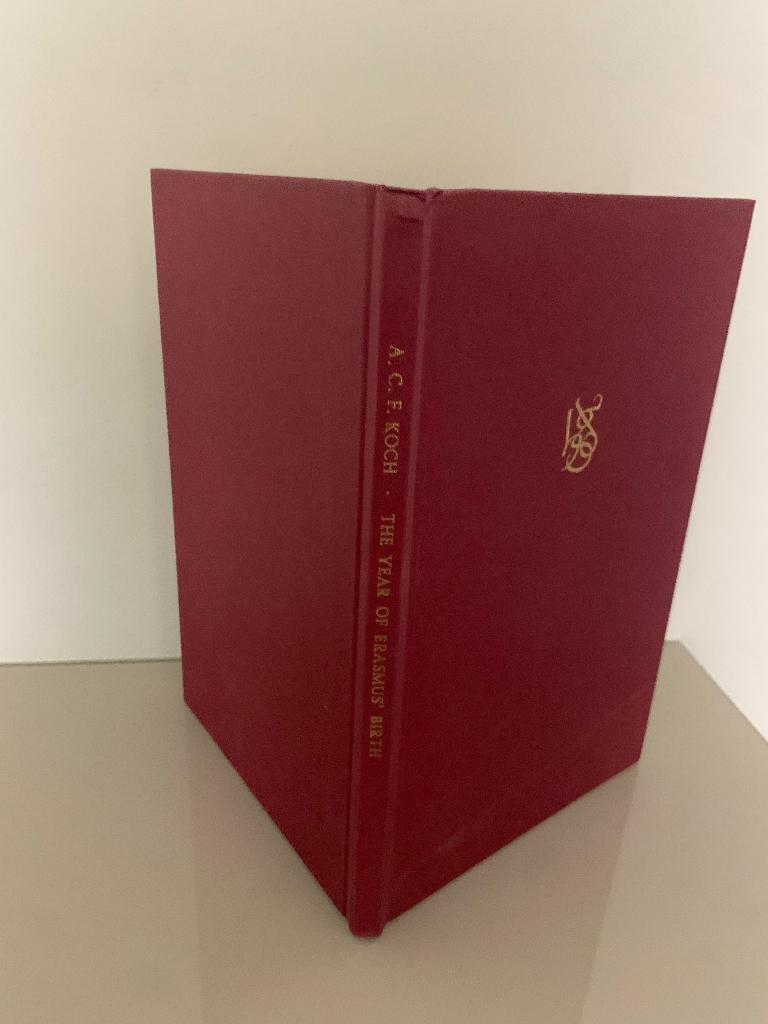 The year of Erasmus' birth A.C.F. Koch, Ophalen of Verzenden, Nieuw