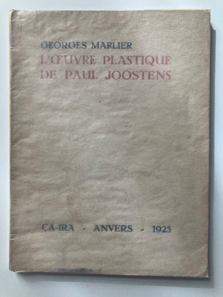 L'Oeuvre plastique de Paul Joostens - Georges Marlier, Ophalen