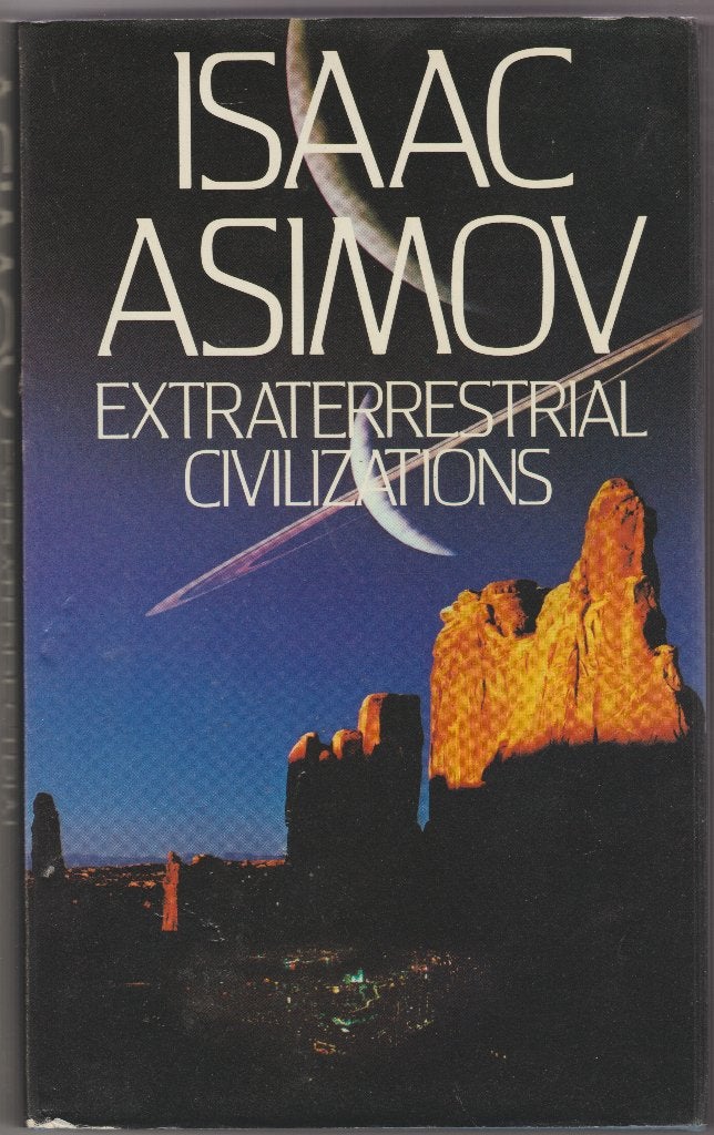 Civilisations extraterrestres par Isaac Asimov 1ère édition, Envoi, Utilisé, Isaac Asimov