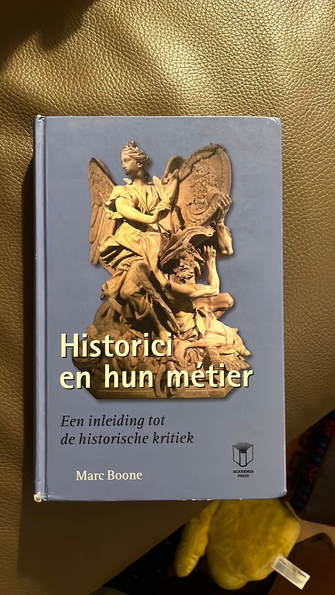Marc Boone - Historici en hun metier, Boeken, Ophalen of Verzenden, Marc Boone