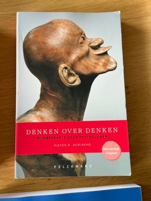Studieboek Denken over denken - Wijsbegeerte Psychologie, Boeken, Ophalen of Verzenden, Zo goed als nieuw, Overige niveaus, Pelckmans