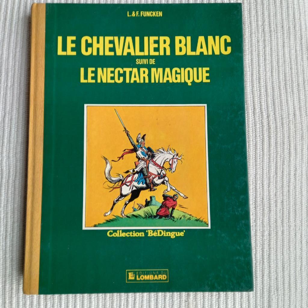 INT. LE CHEVALIER BLANC suivi de LE NECTAR MAGIQUE, Livres, Enlèvement ou Envoi