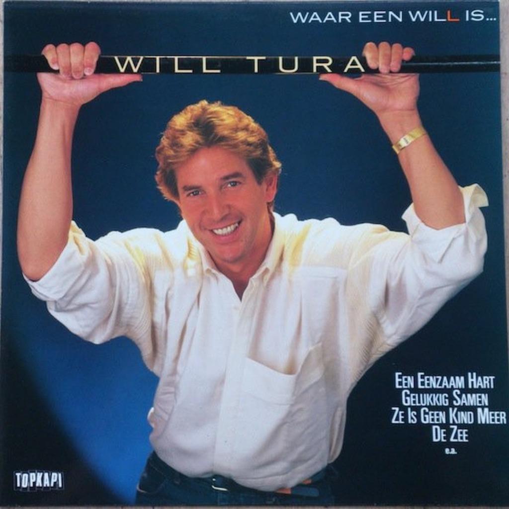 LP Will Tura – Waar Een Will Is - 1985, Enlèvement ou Envoi, Utilisé, 12 pouces
