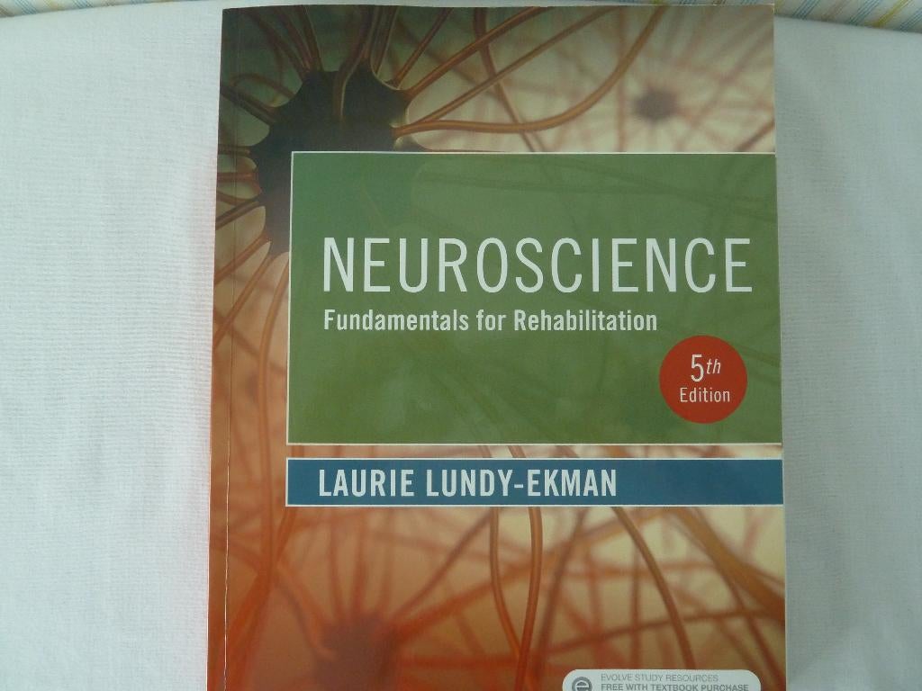 Neuroscience fundamentals rehabilitation Laurie Lundy- Ekman, Enlèvement ou Envoi, Comme neuf, Enseignement supérieur