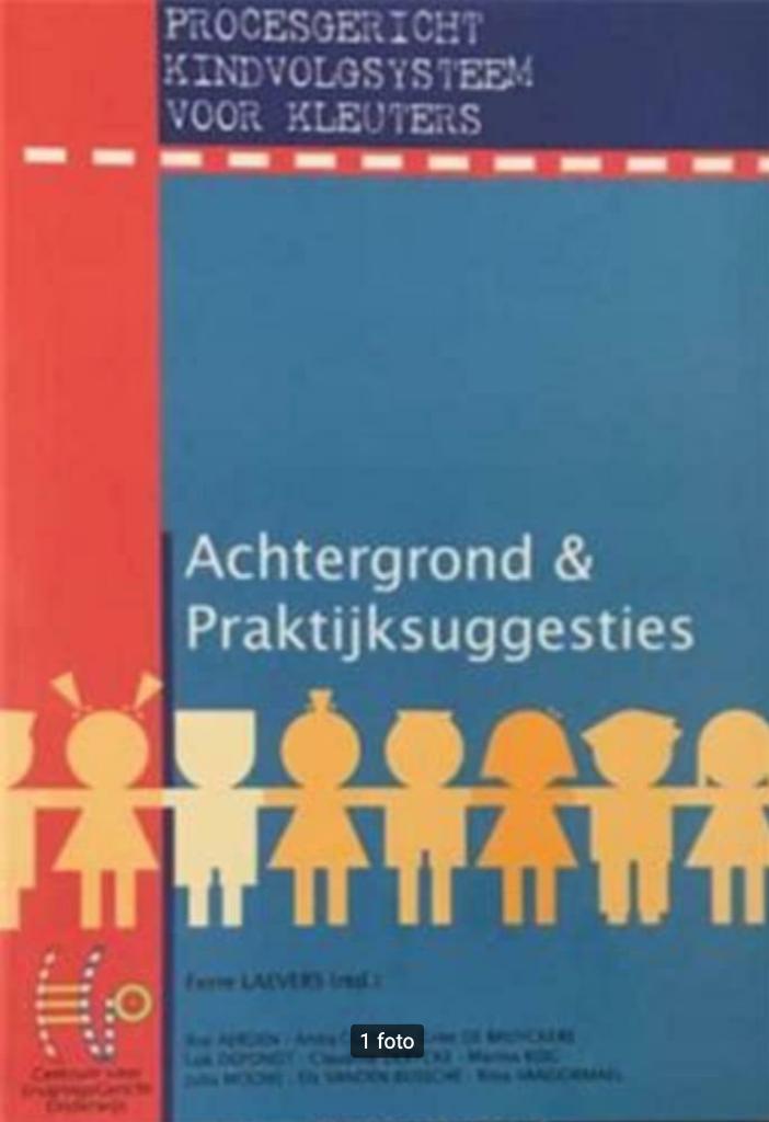 Procesgericht kindvolgsysteem voor kleuters Achtergrond en p, Boeken, Studieboeken en Cursussen, Ophalen, Hogeschool
