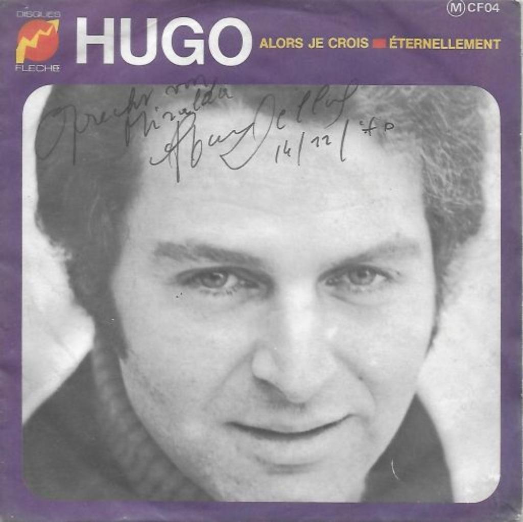 hugo dellas - allors je crois + handtekening -, Cd's en Dvd's, Ophalen of Verzenden
