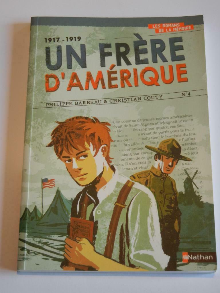 Livre - "Un frère d'Amérique", Enlèvement ou Envoi, Comme neuf, Philippe Barbeau, Amérique