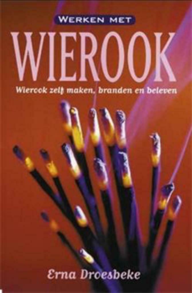 Werken met wierook, Droesbeke Erna, Boeken, Psychologie, Gelezen, Ophalen of Verzenden