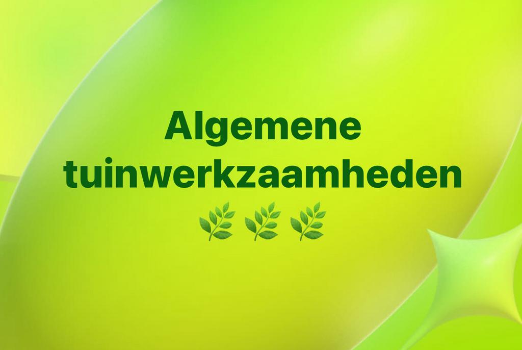 Tuinman- hovenier- tuin, Ophalen