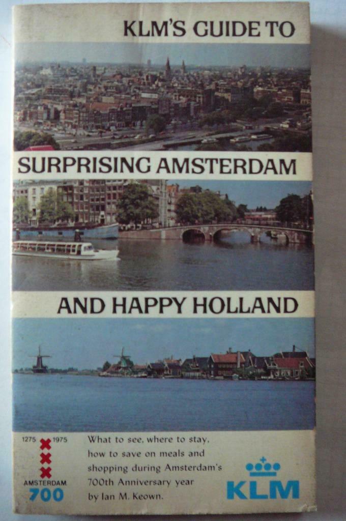 KLM's guide to surprising Amsterdam and happy Holland, Verzenden, Reisgids of -boek, Benelux, Gelezen