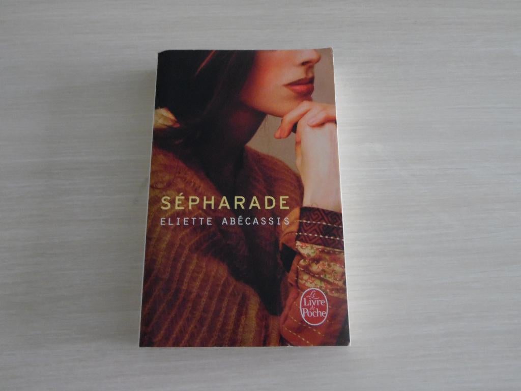 SÉPHARADE        ELIETTE ABÉCASSIS, Enlèvement ou Envoi, Comme neuf, Europe autre, Eliette Abécassis