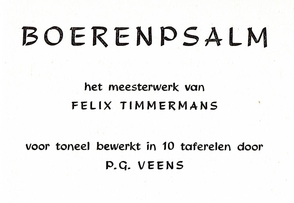 Felix Timmermans. Toneelstuk, 10 taferelen. Boerenpsalm., Gelezen, België, Ophalen of Verzenden, Felix Timmermans