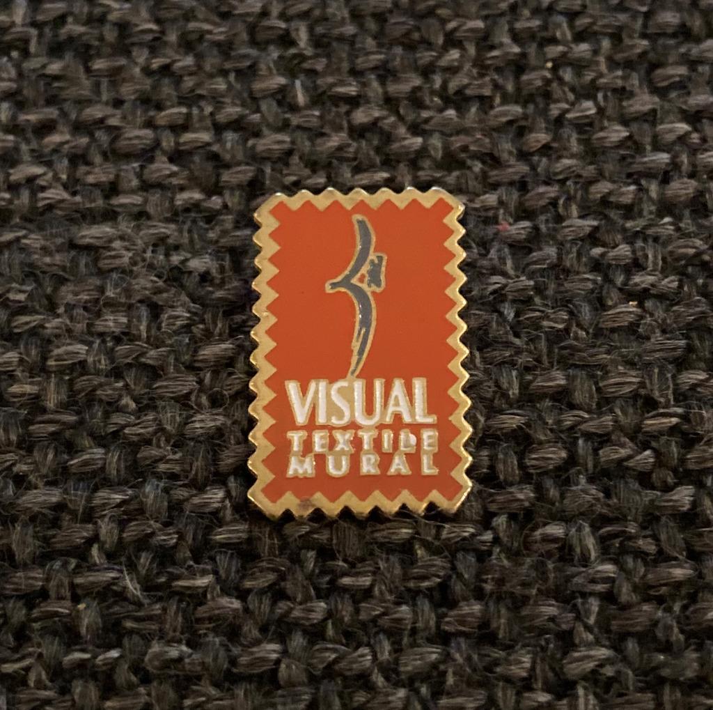 PIN - VISUAL TEXTILE MURAL, Envoi, Utilisé, Autres sujets/thèmes, Insigne ou Pin's