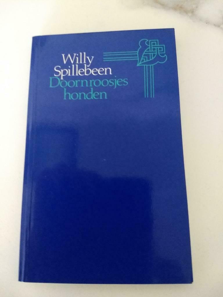 Willy Spillebeen - Doornroosjes Honden, Ophalen of Verzenden, Zo goed als nieuw, Fictie