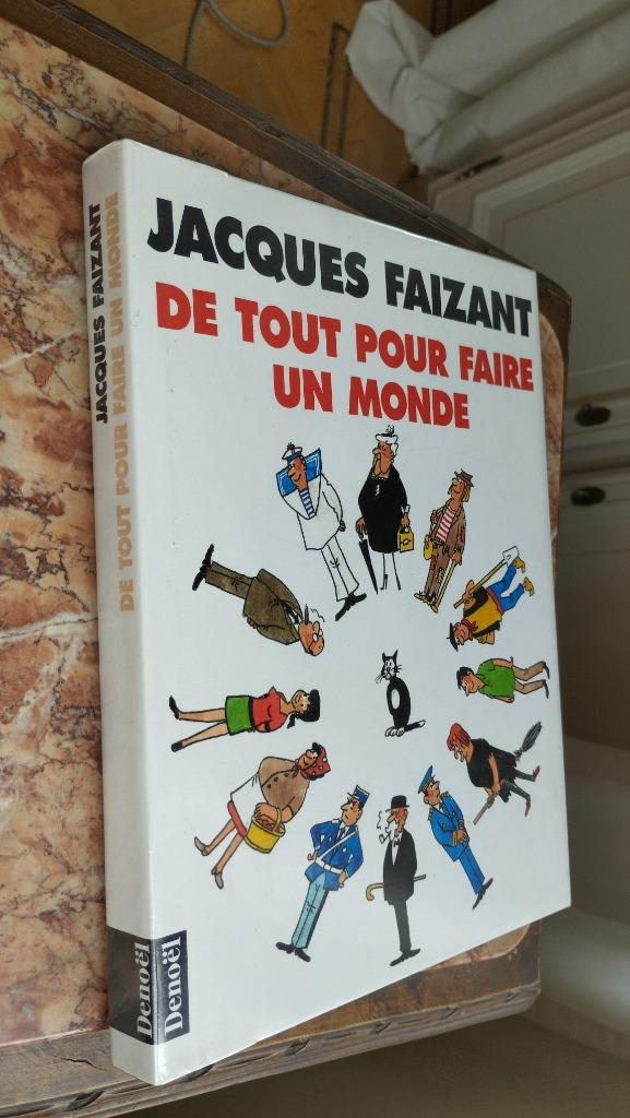 Jacques Faizant : "de tout pour faire un monde" (1998), Jacques FAIZANT, Eén stripboek, Ophalen of Verzenden, Zo goed als nieuw