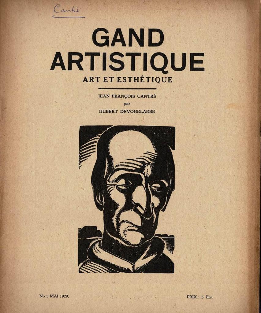 Gand Artistique No 5 mai 1929: Jean François Cantré, Ophalen of Verzenden, Gelezen