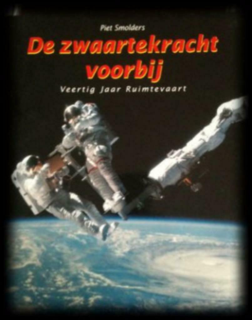 De zwaartekracht voorbij, Piet Smolders, Ophalen