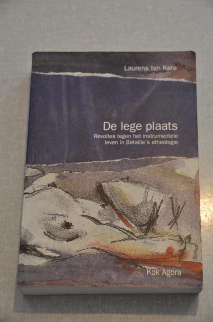 Laurens ten Kate - De lege plaats (Georges Bataille), Boeken, Ophalen