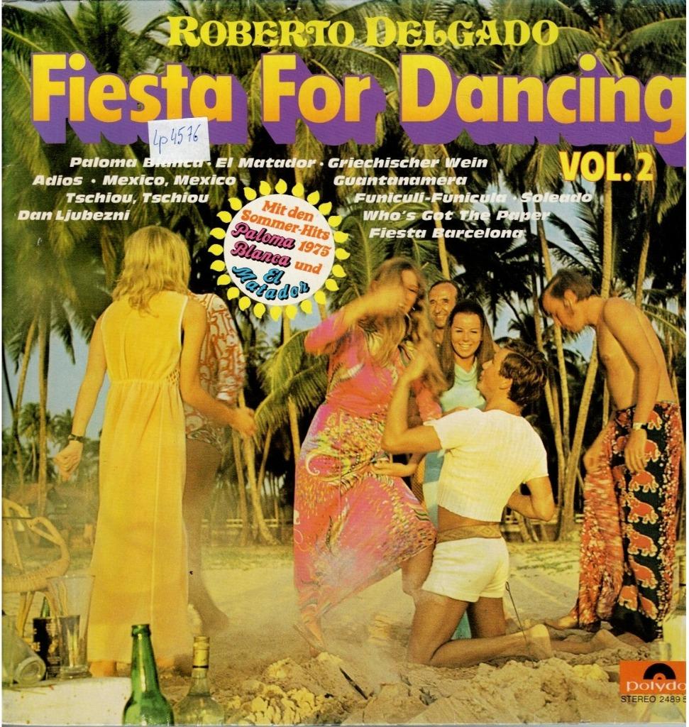 Vinyl, LP   -   Roberto Delgado – Fiesta For Dancing Vol. 2, Ophalen of Verzenden, Overige formaten