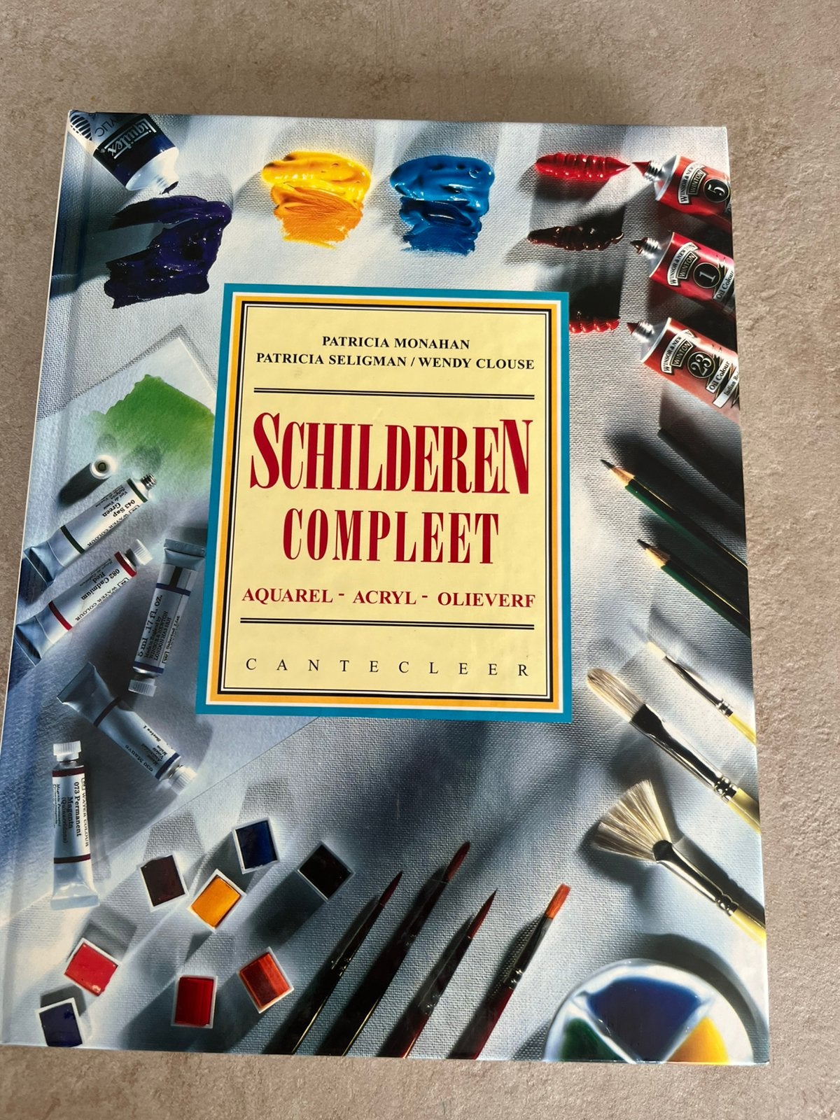 Schilderen Compleet: aquarel - acryl - olieverf, Boeken, Nieuw, Ophalen of Verzenden, Tekenen en Schilderen, Geschikt voor kinderen