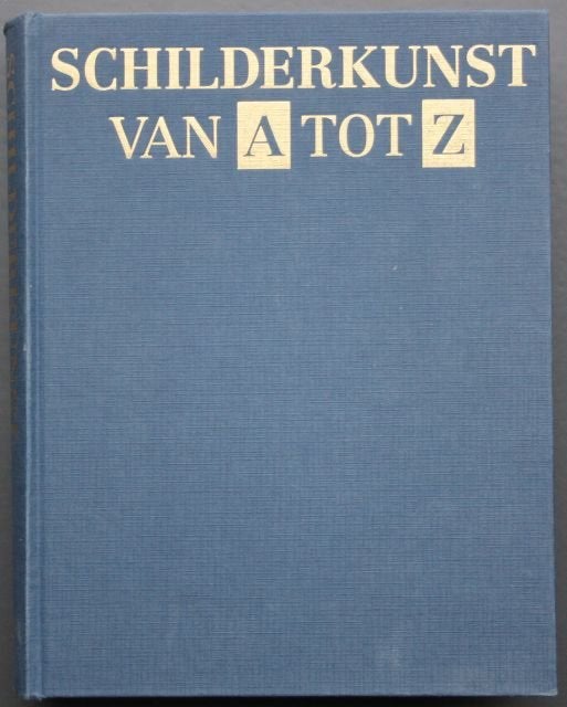 Schilderkunst van A tot Z, Boeken, Ophalen of Verzenden