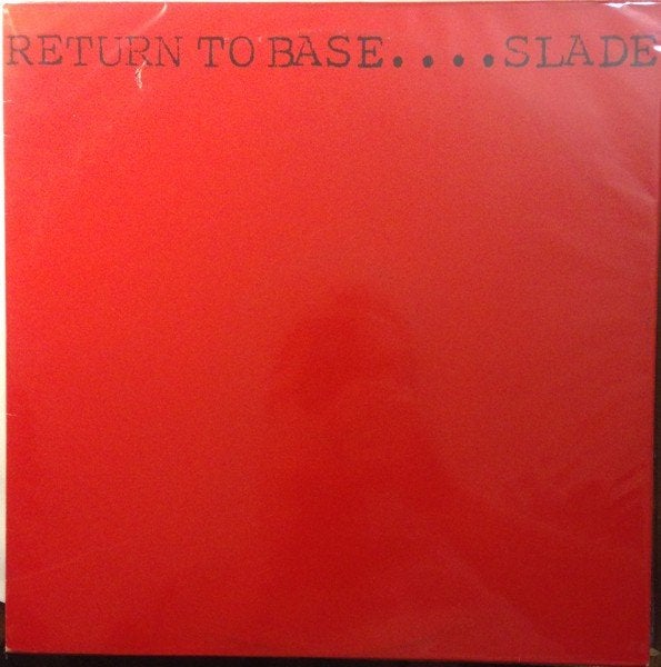 SLADE RETOURNER À LA BASE, CD & DVD, Vinyles | Rock, Utilisé, Pop rock, 1970 - 1979, 12 pouces, Enlèvement ou Envoi